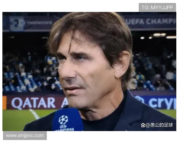 孔蒂强调团队至上意甲冠军应以整体为核心而非依赖某名球员